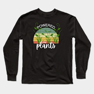 powered by plants Long Sleeve T-Shirt